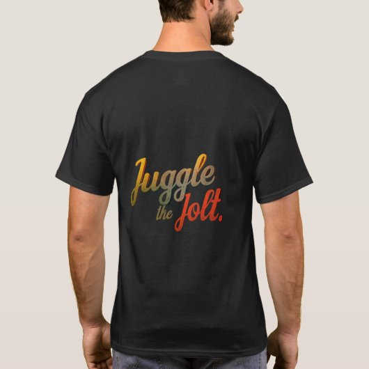 Juggle the Jolt T-shirt (Achterkant)