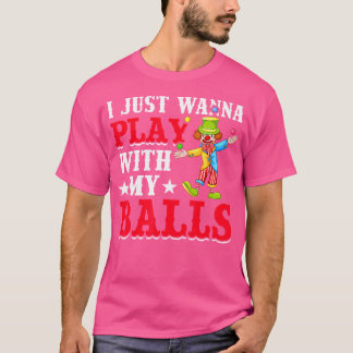 Jugglers Costume Funny Circus Stuff Juggling Balls T-shirt