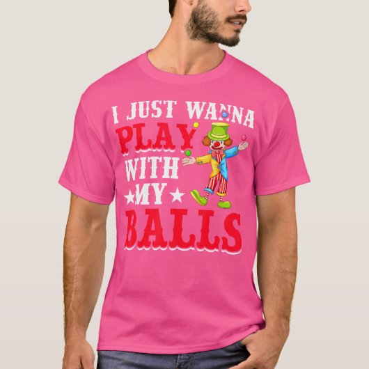 Jugglers Costume Funny Circus Stuff Juggling Balls T-shirt (Voorkant)