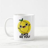 Juice be you Funny Positive Fruit Lemon Pun Koffiemok (Links)