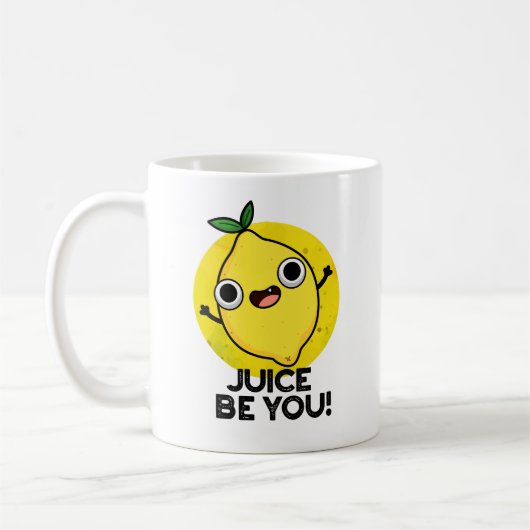 Juice be you Funny Positive Fruit Lemon Pun Koffiemok (Links)
