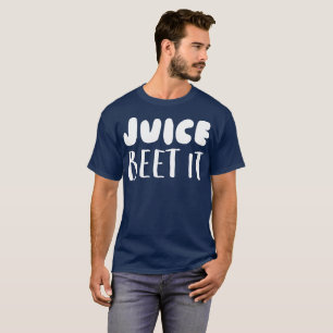 Juice Beet het T-shirt