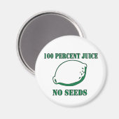 Juice No Seeds Magneet (Voorkant / Achterkant)