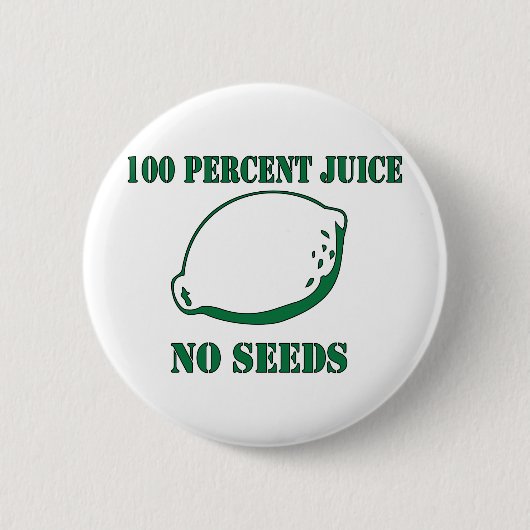 Juice No Seeds Ronde Button 5,7 Cm (Voorkant)