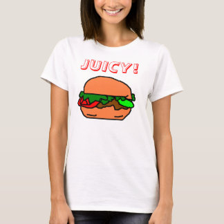 JUICY BURGER! T-SHIRT