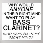 Juist Mind Bass Clarinet Poster (Voorkant)