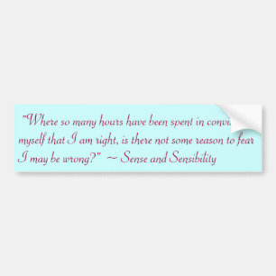 Juist of verkeerd Jane Austen Quote Bumpersticker