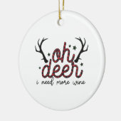 Juist omdat ik meer wijn nodig heb keramisch ornament (Links)