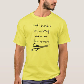 Juiste Handers zijn irritant T-shirt