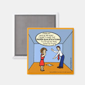 Juiste kwalificaties ~ hilarische grappige strips magneet (Voorkant / Achterkant)