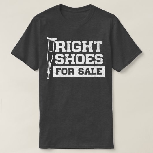 Juiste schoenen voor verkoop grappige amusement wa t-shirt (Design voorkant)