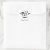 Juiste stalen drum vierkante sticker (Tas)