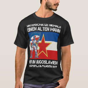 JuJovija Jugo Jebiga Tito Balkan SFRJ Jojoegoslavi T-shirt