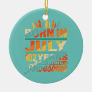 Juli 1920 102 jaar oude 102e verjaardag cadeaus keramisch ornament