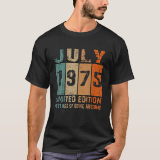Juli 1975 Beperkte Uitgave 46e verjaardag 46 Jaar  T-shirt