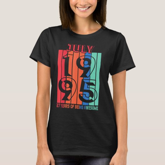 juli 1995 27 jaar Geweldige T-shirt (Voorkant)