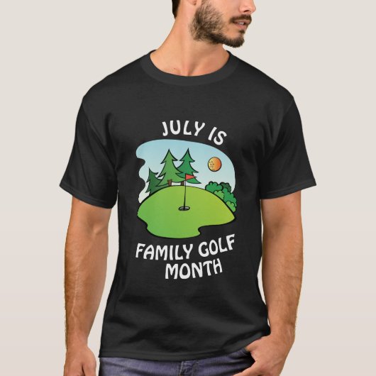 Juli is de Familie Golf Maand T-shirt (Voorkant)
