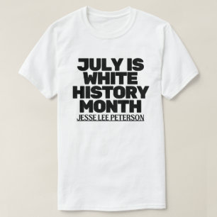 Juli is de Maand van de Witte Geschiedenis - Jesse T-shirt