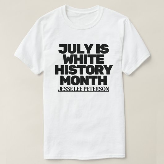 Juli is de Maand van de Witte Geschiedenis - Jesse T-shirt (Design voorkant)