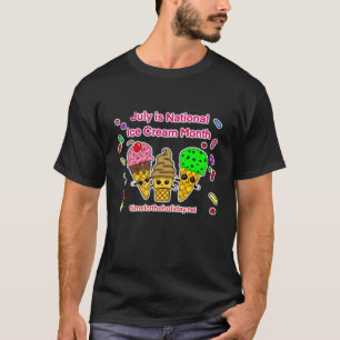Juli is Ice Cream Month T-shirt