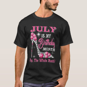 Juli is mijn geboortemaand... de hele maandschop t-shirt