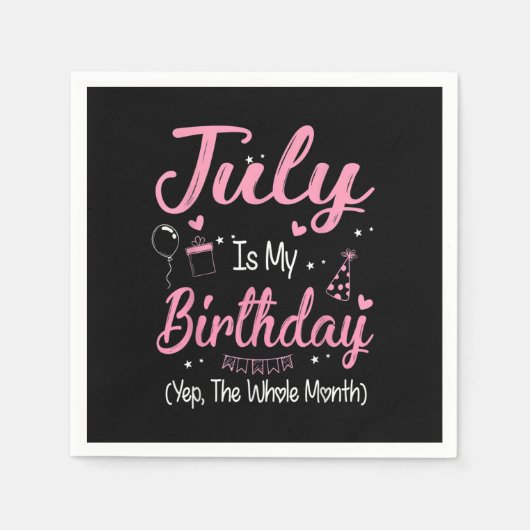 Juli is mijn geboortemaand... het hele maandmeisje servet (Voorkant)