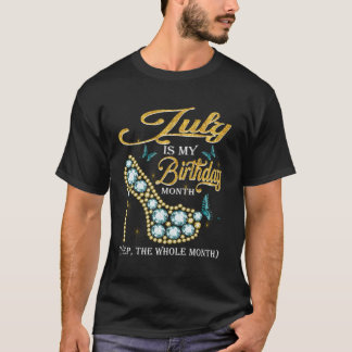 Juli is mijn hele maand juli diamant t-shirt