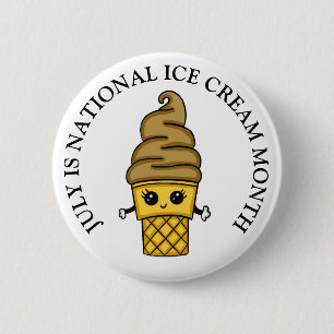 Juli is Nationale Ice Cream Maand Ronde Button 5,7 Cm
