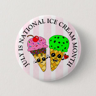 Juli is Nationale Ice Cream Maand Ronde Button 5,7 Cm