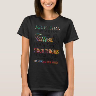Juli Meisje Tattoos Oyes Thick Thighs Horosco T-shirt