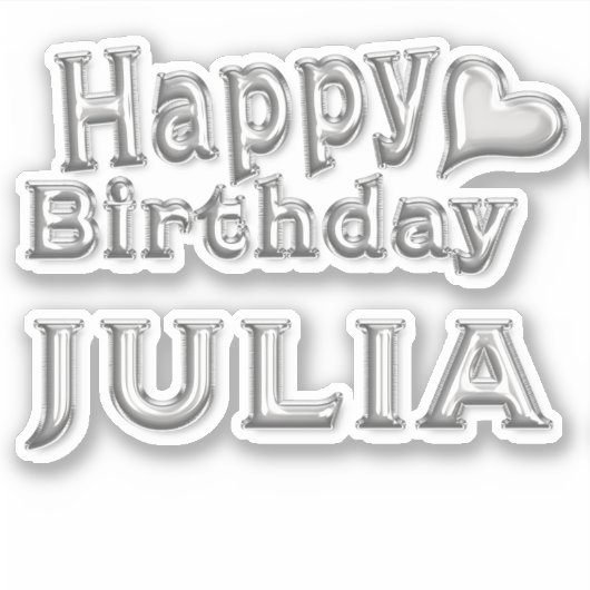 Julia Happy Birthday silver Aufkleber Sticker (Voorkant)