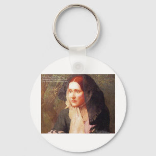 Julia Ward Hoe Geloof/Angst Citaat Cadeaus T-shirt Sleutelhanger