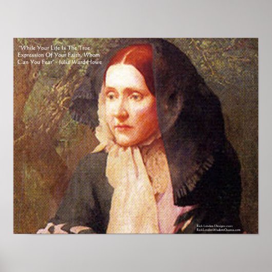 Julia Ward How Faith/Fear Quote Wisdom Poster (Voorkant)