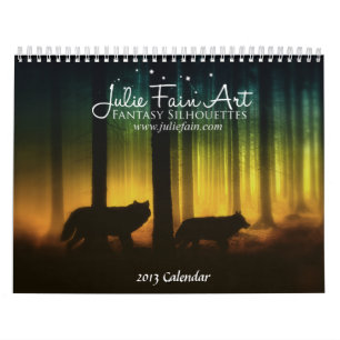 Julie Fain Fantasy Silhouettes Art Calendar Kalender