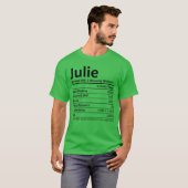 Julie Voeding Gepersonaliseerde Naam Grappig Idee T-shirt (Voorkant volledig)