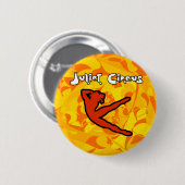 Juliet Circus - BRAND! Ronde Button 5,7 Cm (Voorkant /achterkant)