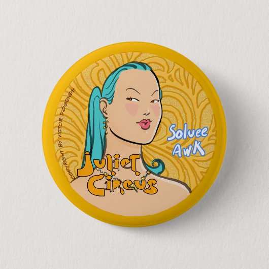 Juliet Circus - Solution Awk Ronde Button 5,7 Cm (Voorkant)
