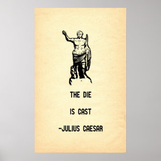 Julius Caesar citeert de Die is gegoten Poster
