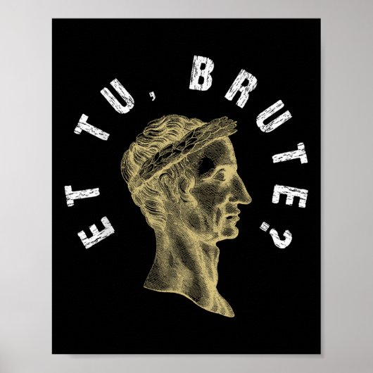 Julius Caesar et tu Brute Spar Romeinse Rijk Grapp Poster (Voorkant)