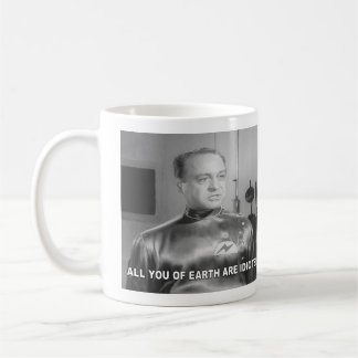 Jullie allemaal op aarde zijn idioten koffiemok