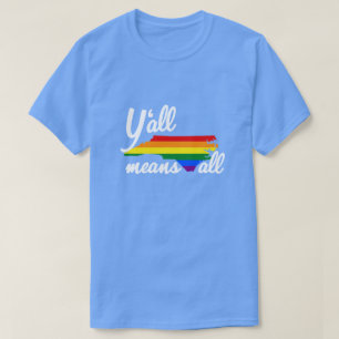 JULLIE BEDOELEN ALLE LGBTQ+ PRIDE VAN NORTH CAROLI T-SHIRT