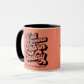 Jullie gaan vandaag allemaal op maat van gepersona mok (Voorkant links)