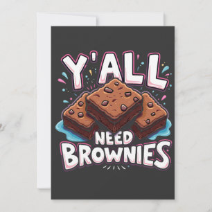 Jullie hebben allemaal brownies nodig chocoladetaa bedankkaart