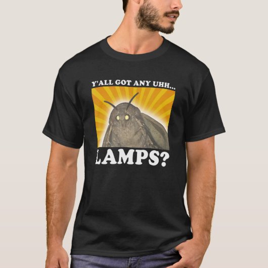 Jullie hebben allemaal Lamps Moth Insect Meme Gift T-shirt (Voorkant)