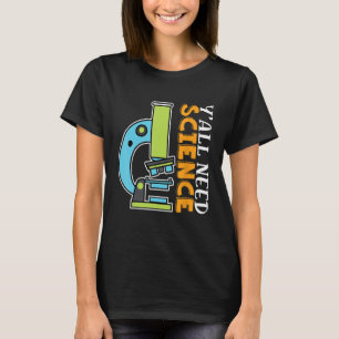 Jullie hebben natuurkunde nodig t-shirt