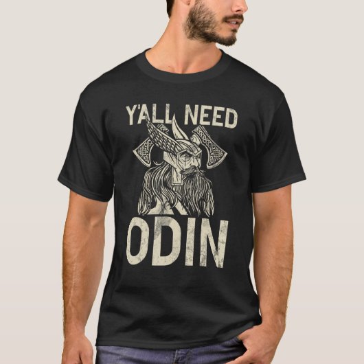 Jullie hebben Odin Viking nodig T-shirt (Voorkant)