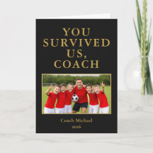 Jullie Hebben Ons Overleefd Coach Grappige Teamfot