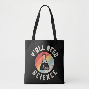 Jullie hebben wetenschap nodig scheikunde biologie tote bag
