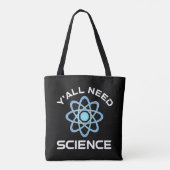 Jullie hebben wetenschap nodig tote bag (Achterkant)