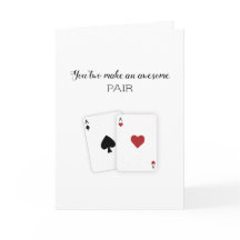 "Jullie maken een geweldige paar" Kaart Poker Coup